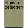 Ethisch beleggen door W. Lagae