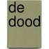 De dood