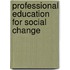 Professional education for social change