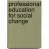 Professional education for social change by K.S. Haynes