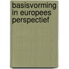 Basisvorming in Europees perspectief by W. Wielemans