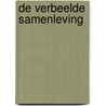 De verbeelde samenleving door L. Pauwels