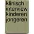 Klinisch interview kinderen jongeren
