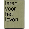 Leren voor het leven by R. Vanderstraeten