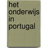 Het onderwijs in Portugal door E.H. Hooge