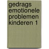 Gedrags emotionele problemen kinderen 1 door Onbekend