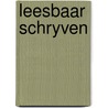 Leesbaar schryven by Gillaerts