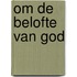 Om de belofte van god