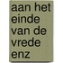 Aan het einde van de vrede enz