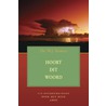 Hoort dit Woord by W.J. Karels