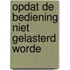 Opdat de bediening niet gelasterd worde by J. Durham