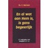 En al wat aan Hem is, is gans begeerlijk