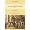 Op Uw zaligheid wacht ik door W.J. Karels