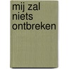 Mij zal niets ontbreken by S.D. Post