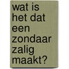 Wat is het dat een zondaar zalig maakt? door J.C. Philpot