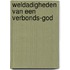 Weldadigheden van een Verbonds-God