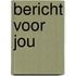 Bericht voor jou