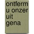 Ontferm U onzer uit gena