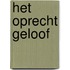 Het oprecht geloof