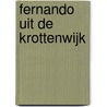 Fernando uit de krottenwijk door M.C. Logmans-Weltevrede