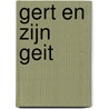 Gert en zijn geit door T. Ouwendorp-de Visser