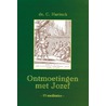 Ontmoetingen met Jozef by C. Harinck