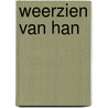 Weerzien van Han by Lange Praamsma