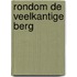 Rondom de veelkantige berg