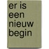Er is een nieuw begin