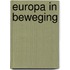 Europa in beweging