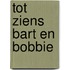 Tot ziens bart en bobbie