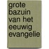 Grote bazuin van het eeuwig evangelie