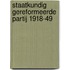 Staatkundig gereformeerde partij 1918-49