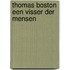 Thomas boston een visser der mensen