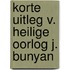 Korte uitleg v. heilige oorlog j. bunyan