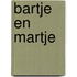 Bartje en martje