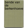 Bende van de berkenhoeve by Otter