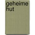 Geheime hut