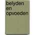 Belyden en opvoeden