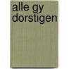 Alle gy dorstigen by Tukker