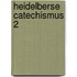 Heidelberse catechismus 2
