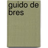 Guido de bres by Korte