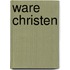 Ware christen