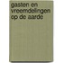 Gasten en vreemdelingen op de aarde