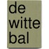 De witte bal