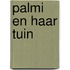 Palmi en haar tuin