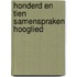 Honderd en tien samenspraken hooglied