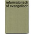 Reformatorisch of evangelisch