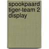 Spookpaard tiger-team 2 display door T. Brezina