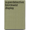 Superdetective Blomkwist display door Astrid Lindgren